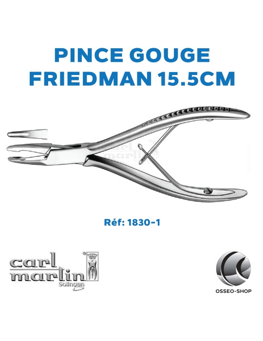 Pince Gouge FRIEDMAN 15.5cm - Carl Martin