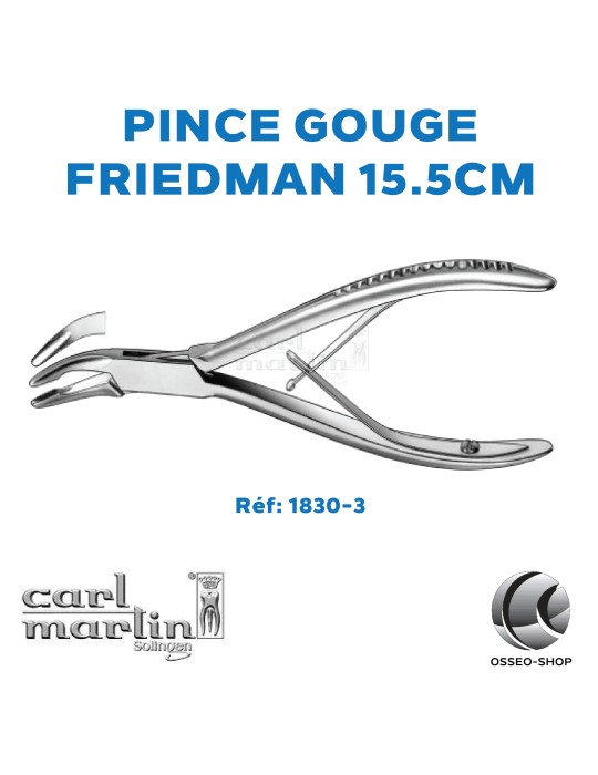 Pince Gouge FRIEDMAN 15.5cm - Carl Martin