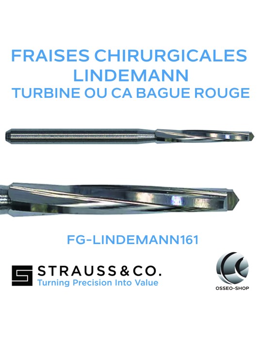 Fraises chirurgicales Lindemann