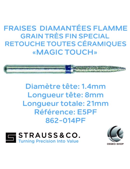 Fraise flamme diamantée retouche céramique Magic Touch