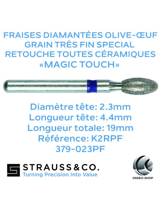 Fraise olive-œuf retouche céramique Magic Touch