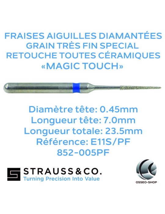 Fraise aiguille retouche céramique Magic Touch