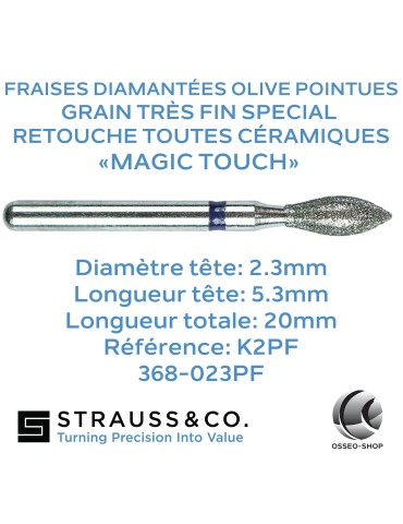 Fraise olive-œuf pointue retouche céramique Magic Touch