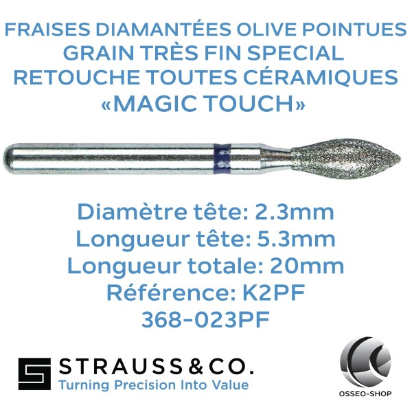 Fraise olive-œuf pointue retouche céramique Magic Touch