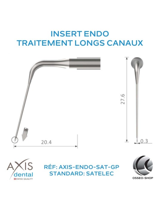 Insert Endo - traitement longs canaux