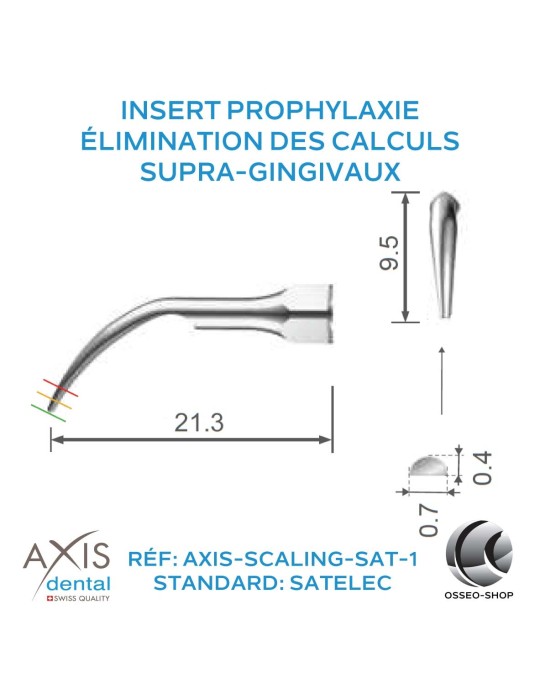 Insert à prophylaxie - Élimination des calculs supra-gingivaux