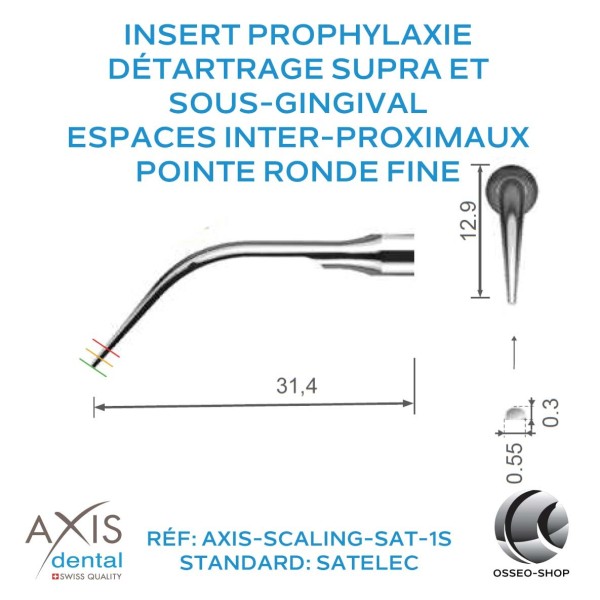 Insert Prophylaxie - Détartrage supra et sous-gingival, espaces inter-proximaux.