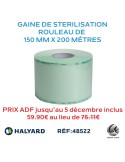 Gaine de stériliation 150mm x 200M