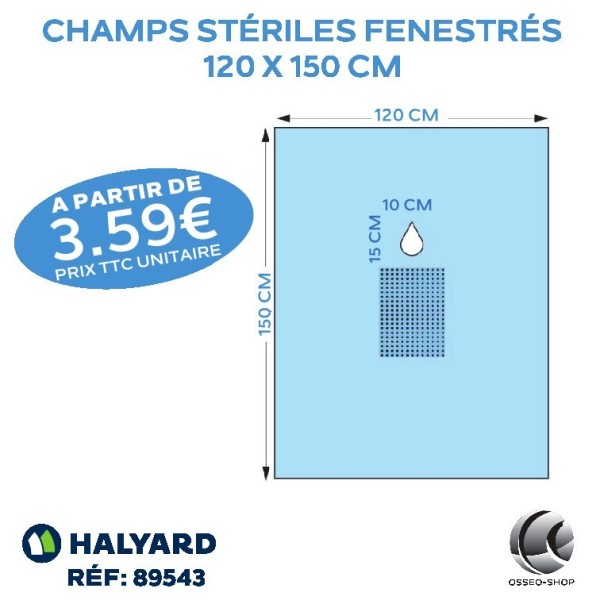 3.59€ TTC pièce:  champs stériles Fenestrés 120 x 150 cm