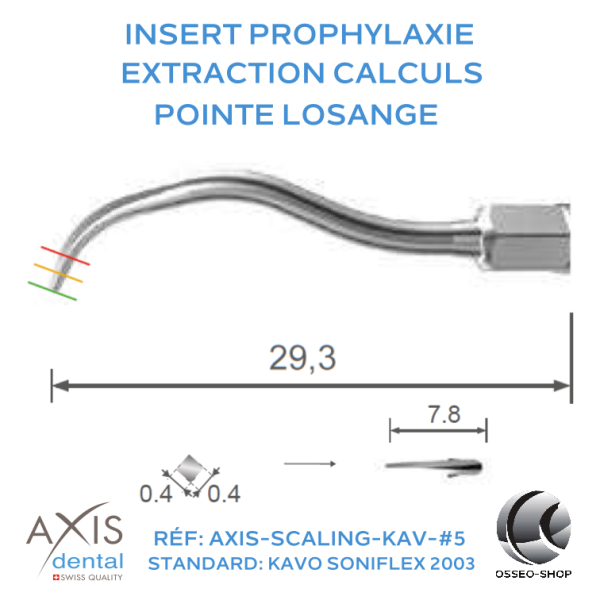 Insert Prophylaxie - Pointe standard, coupe losange - Extraction de calculs de toutes les surfaces dentaires