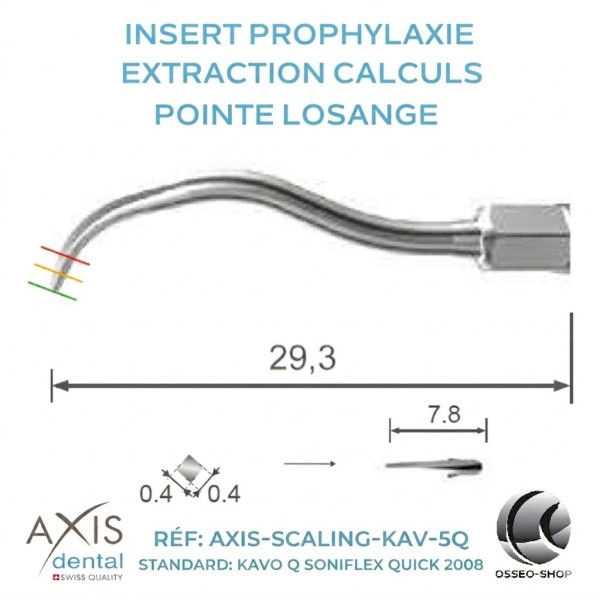 Insert Prophylaxie - Pointe standard, coupe losange - Extraction de calculs de toutes les surfaces dentaires