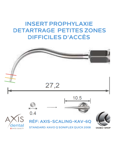 Insert Prophylaxie - Pointe ronde - Détartrage sur les zones petites et difficiles d'accès