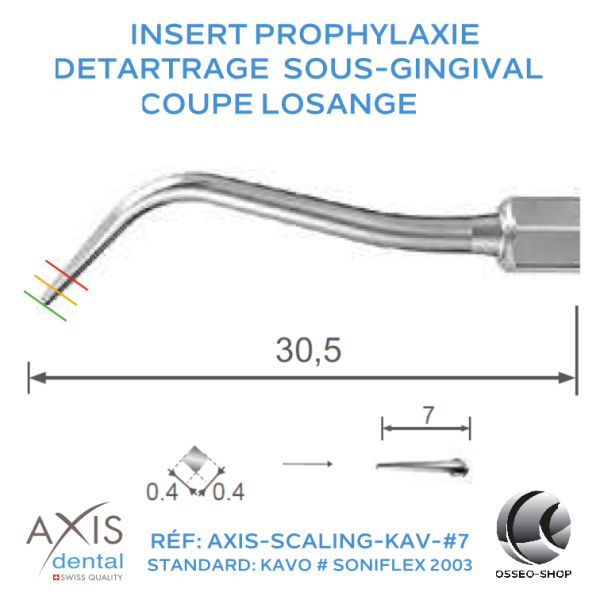 Insert prophylaxie - Coupe losange pour détartrage sous-gingival