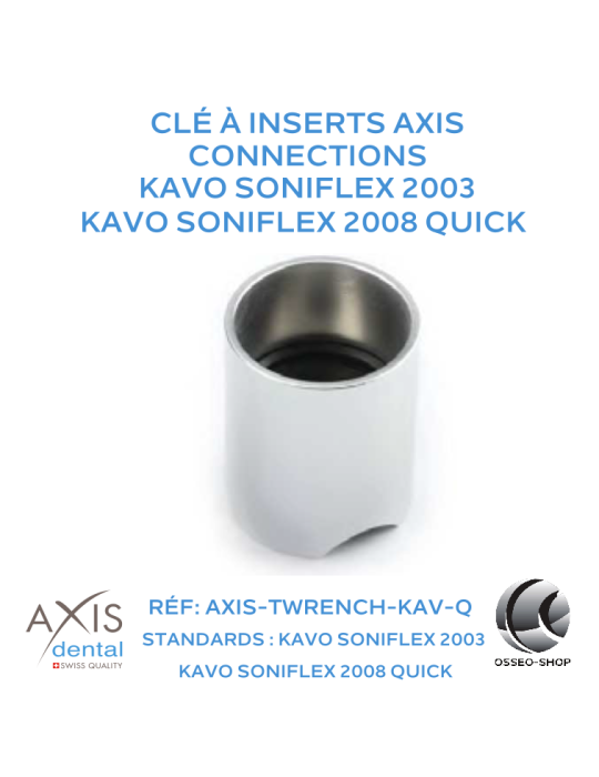 Clé à inserts pour KAVO SONIFLEX 2003 & 2008 QUICK