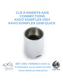 Clé à inserts pour KAVO SONIFLEX 2003 & 2008 QUICK