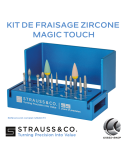 kit de fraisage zircone Magic Touch
