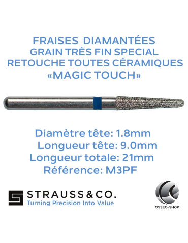 Fraise diamantée Conique à bout rond retouche céramique Magic Touch