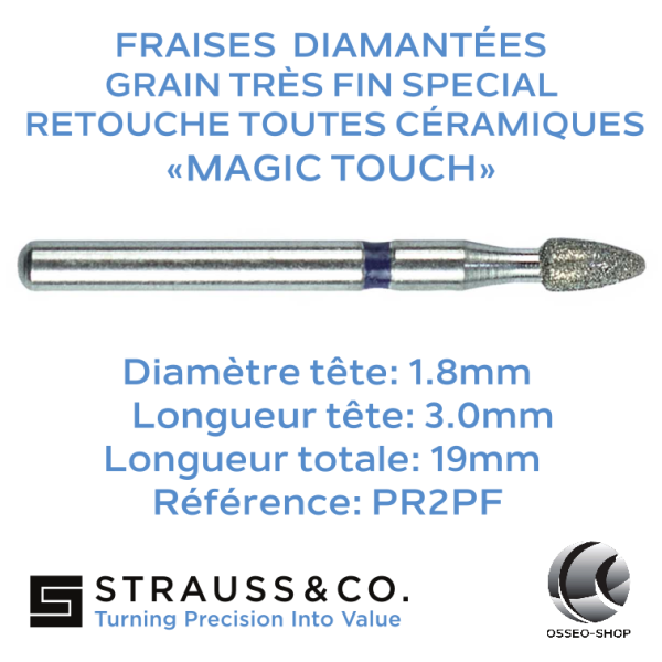 Fraise diamantée Flamme retouche céramique Magic Touch
