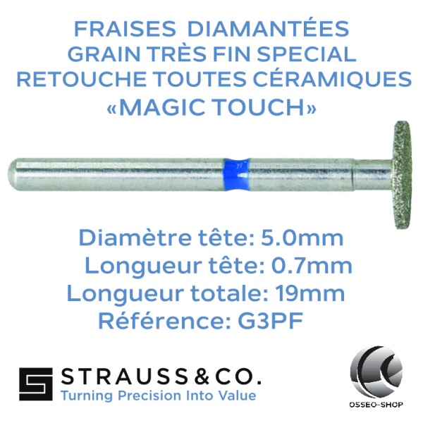 Fraise diamantée Roue retouche céramique Magic Touch