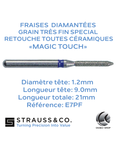 Fraise diamantée Cylindrique Pointue - Retouche céramique Magic Touch