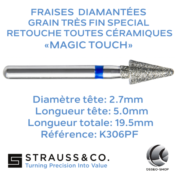 Fraise diamantée Conique - retouche céramique Magic Touch