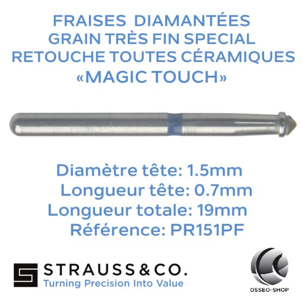 Fraise diamantée OccluZinator - retouche céramique Magic Touch