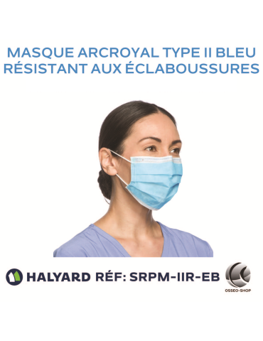 Masque résistant aux éclaboussures (sang et fluides buccaux), Type IIR ArcRoyal