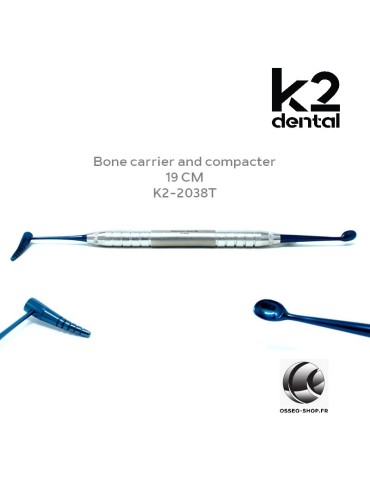 Cuillère et compacteur d'os - K2 Dental
