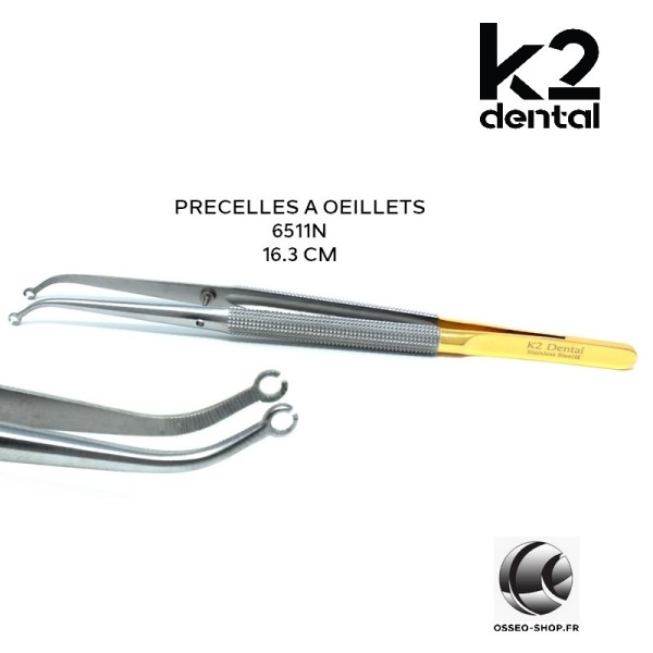 Précelles à oeillets 16.3cm - K2 Dental