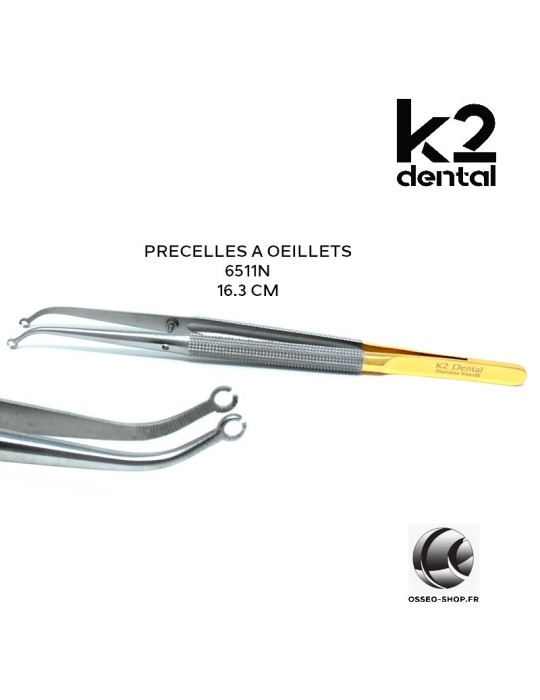 Précelles à oeillets 16.3cm - K2 Dental