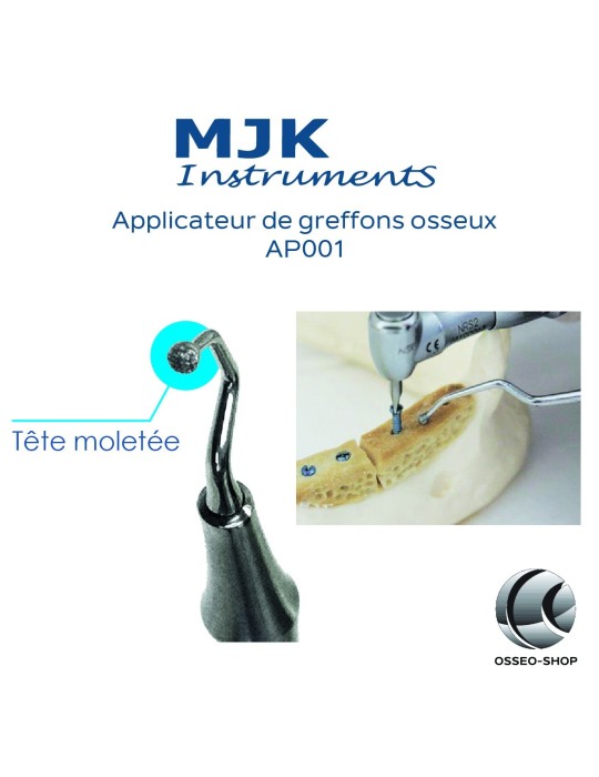 Applicateur de greffons osseux - MJK