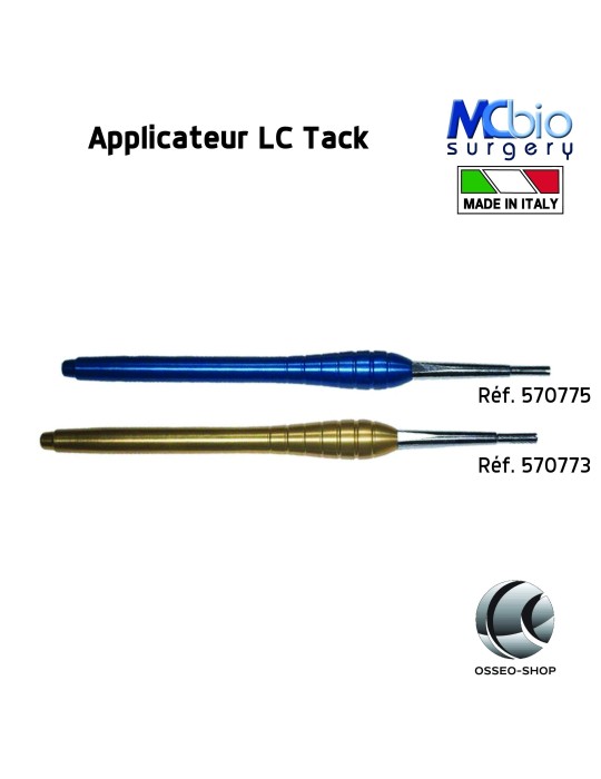 Applicateur Pins LC Tack et accessoires- MC bio Surgery